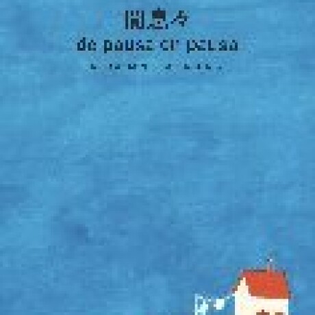 DE PAUSA EN PAUSA DE PAUSA EN PAUSA