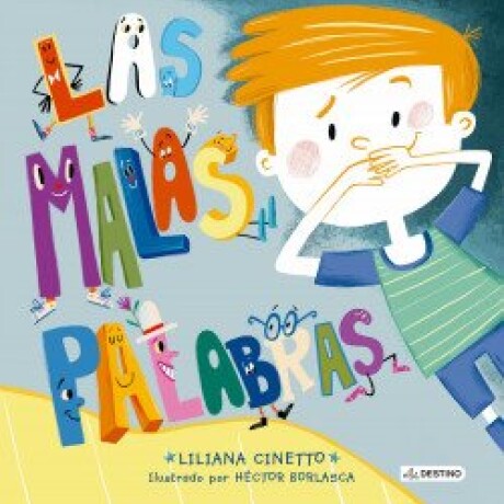 LAS MALAS PALABRAS LAS MALAS PALABRAS