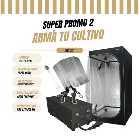 Promo 2 / SETUP COMPLETO PARA ARRANCAR TU CULTIVO Promo 2 / SETUP COMPLETO PARA ARRANCAR TU CULTIVO