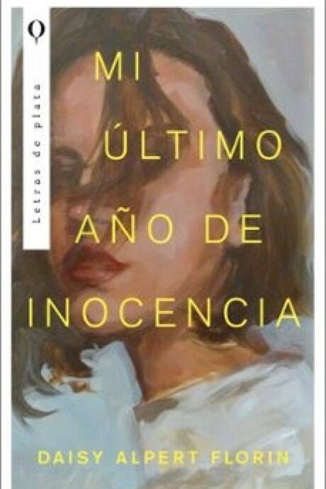 MI ULTIMO AÑO DE INOCENCIA MI ULTIMO AÑO DE INOCENCIA