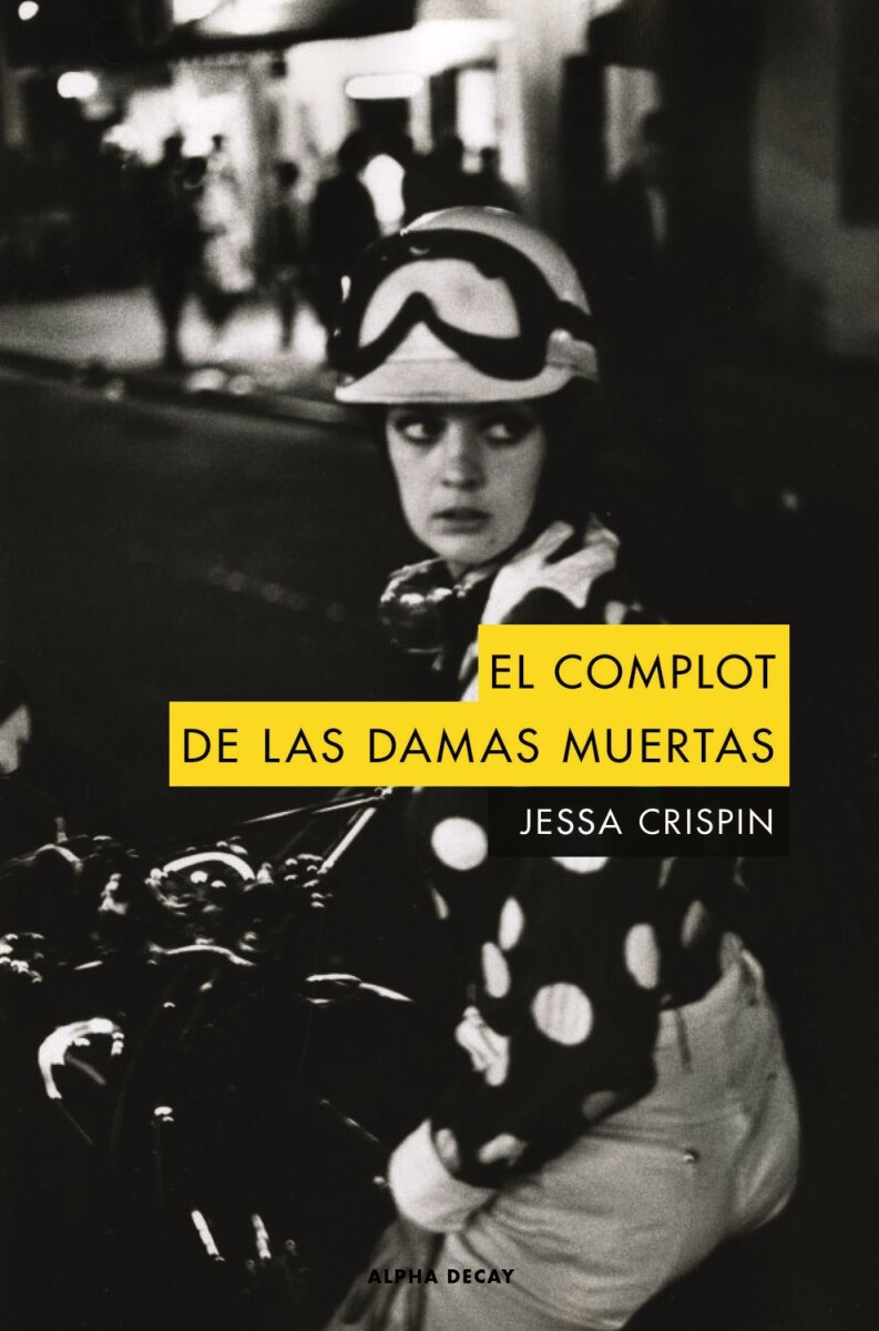 Complot De Las Damas Muertas, El 