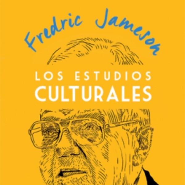 Estudios Culturales, Los Estudios Culturales, Los