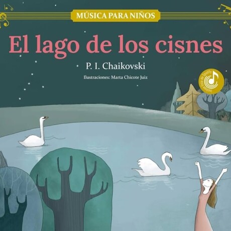 LAGO DE LOS CISNES, EL LAGO DE LOS CISNES, EL