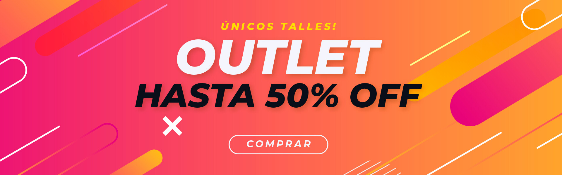 SUPER OUTLET UNICOS TALLES