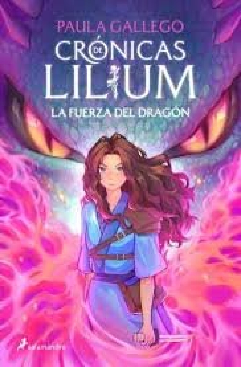 CRONICAS LILIUM 1 - LA FUERZA DEL DRAGON 