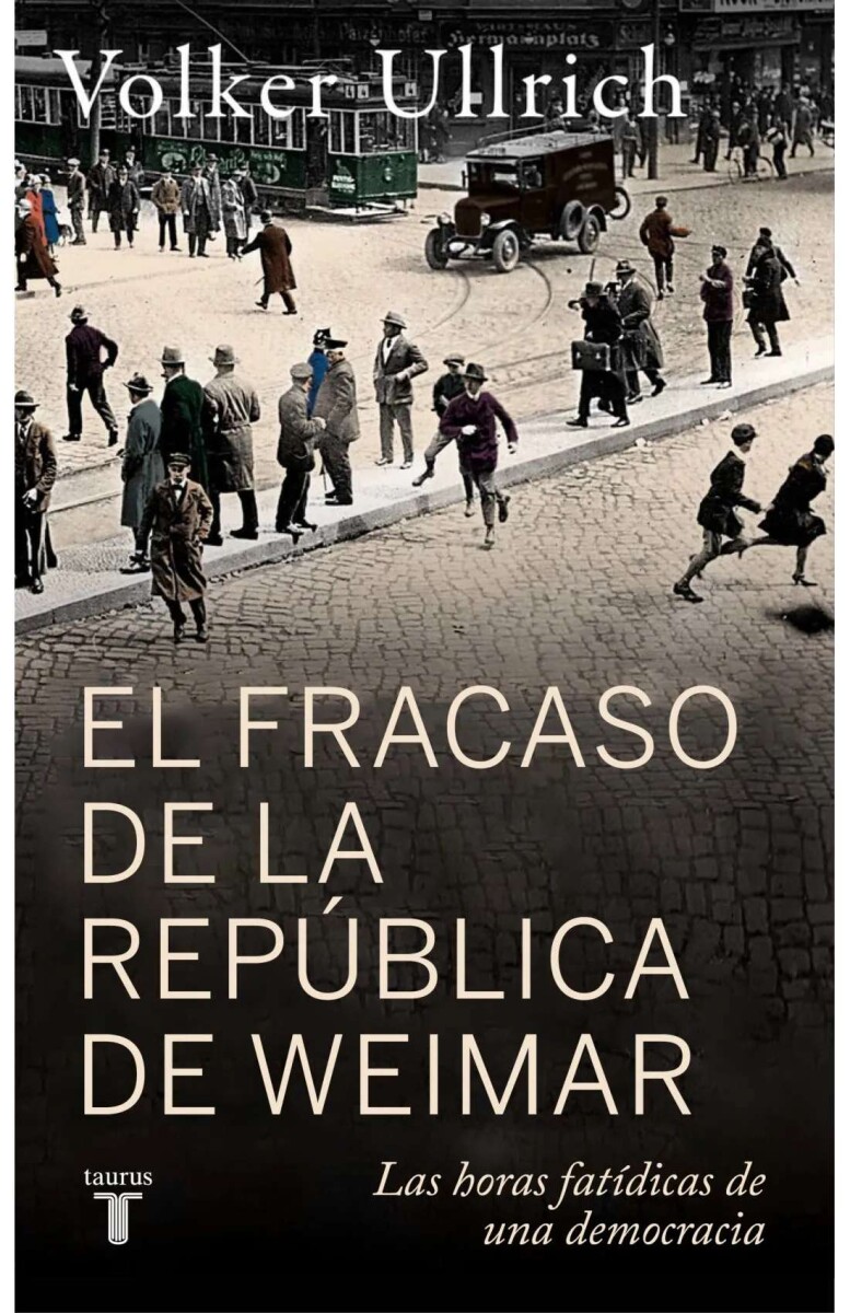 El fracaso de la república de Weimar 