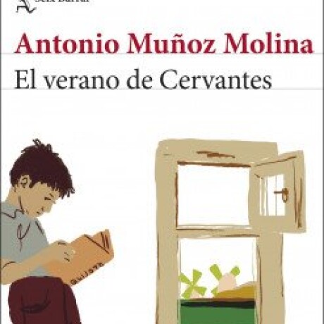 EL VERANO DE CERVANTES EL VERANO DE CERVANTES