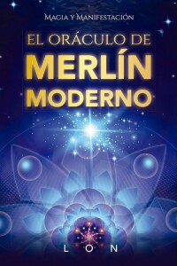 Oráculo De Merlín Moderno, El + Cartas Oráculo De Merlín Moderno, El + Cartas
