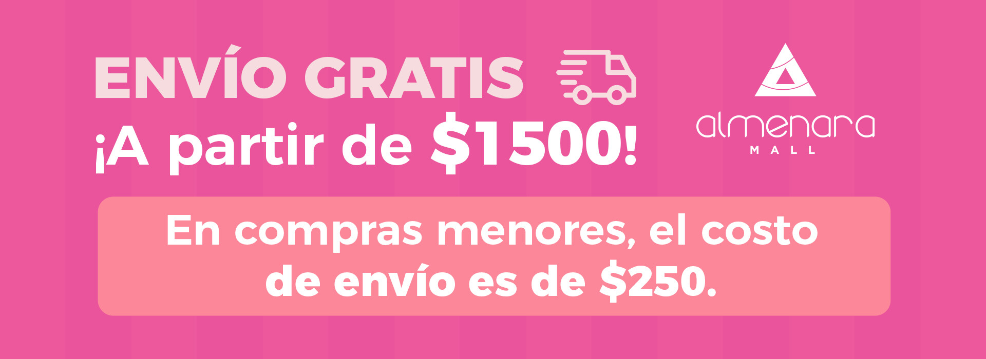 Envíos Gratis en Compras Mayores a $1500