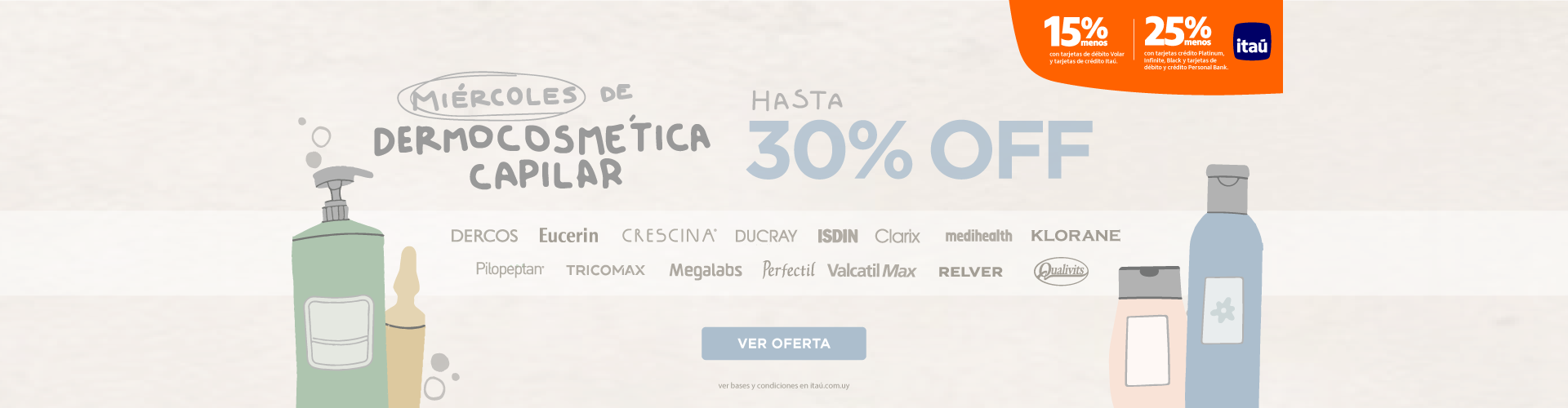 Miércoles de DermoCapilar Itaú nuevo esquema