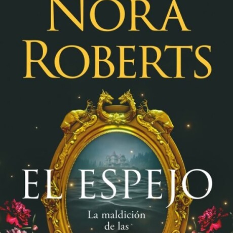 EL ESPEJO (LA MALDICION DE LAS SIETE NOVIAS 2) EL ESPEJO (LA MALDICION DE LAS SIETE NOVIAS 2)