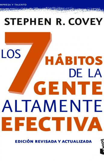 Los 7 hábitos de la gente altamente efectiva Los 7 hábitos de la gente altamente efectiva