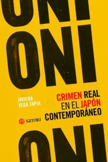 ONI. CRIMEN REAL EN EL JAP N CONTEMPOR NEO ONI. CRIMEN REAL EN EL JAP N CONTEMPOR NEO