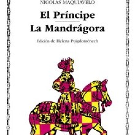 PRINCIPE; LA MANDRAGORA, EL PRINCIPE; LA MANDRAGORA, EL
