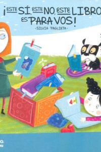 ¡este Si, Este No, Este Libro Es Para Vos! ¡este Si, Este No, Este Libro Es Para Vos!
