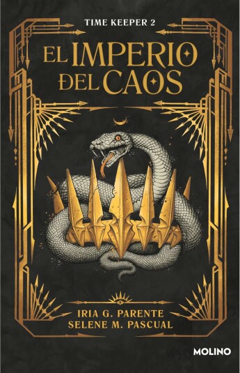 El imperio del Caos. Time Keeper 02 El imperio del Caos. Time Keeper 02