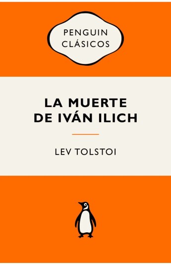 La muerte de Iván Ilich La muerte de Iván Ilich