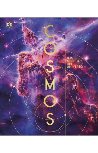 Cosmos. Los secretos del universo Cosmos. Los secretos del universo