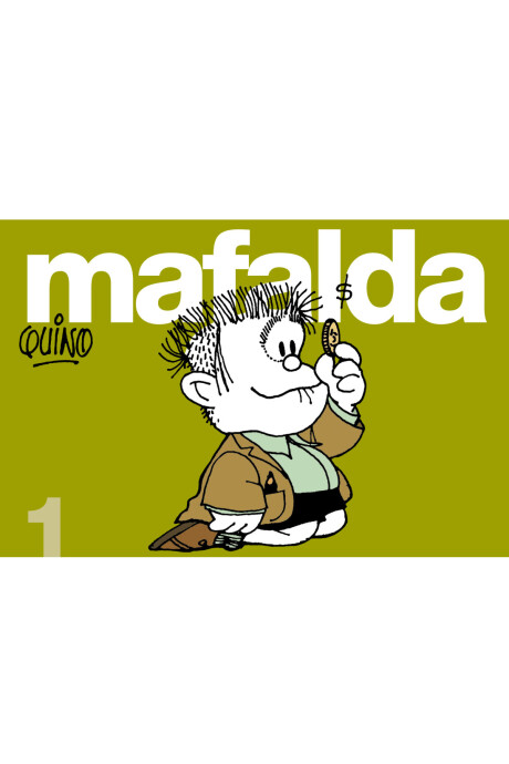 MAFALDA 1 MAFALDA 1