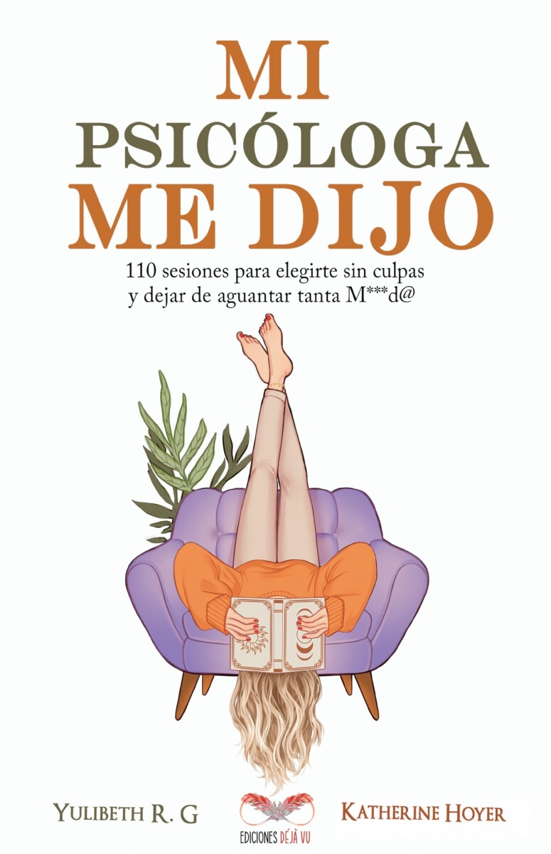 MI PSICOLOGA ME DIJO 