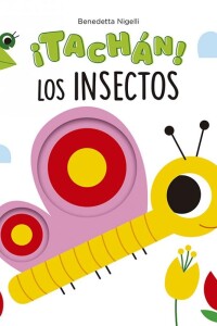 ¡tachán! Los Insectos ¡tachán! Los Insectos