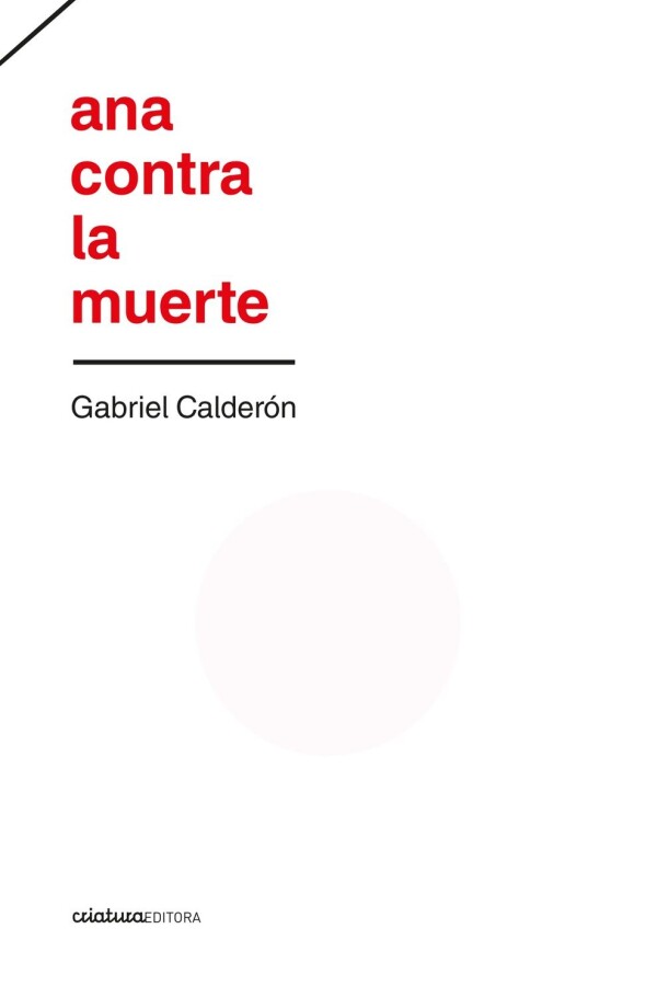 Ana Contra La Muerte Ana Contra La Muerte