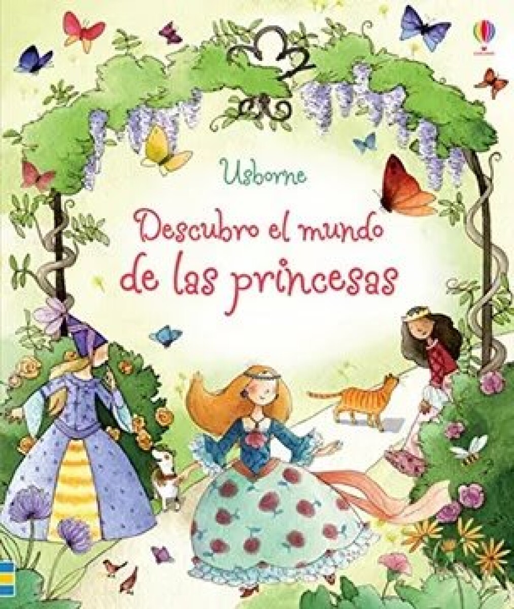 DESCUBRE EL MUNDO DE LAS PRINCESAS 