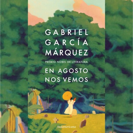Libro en Agosto Nos Vemos García Márquez 001