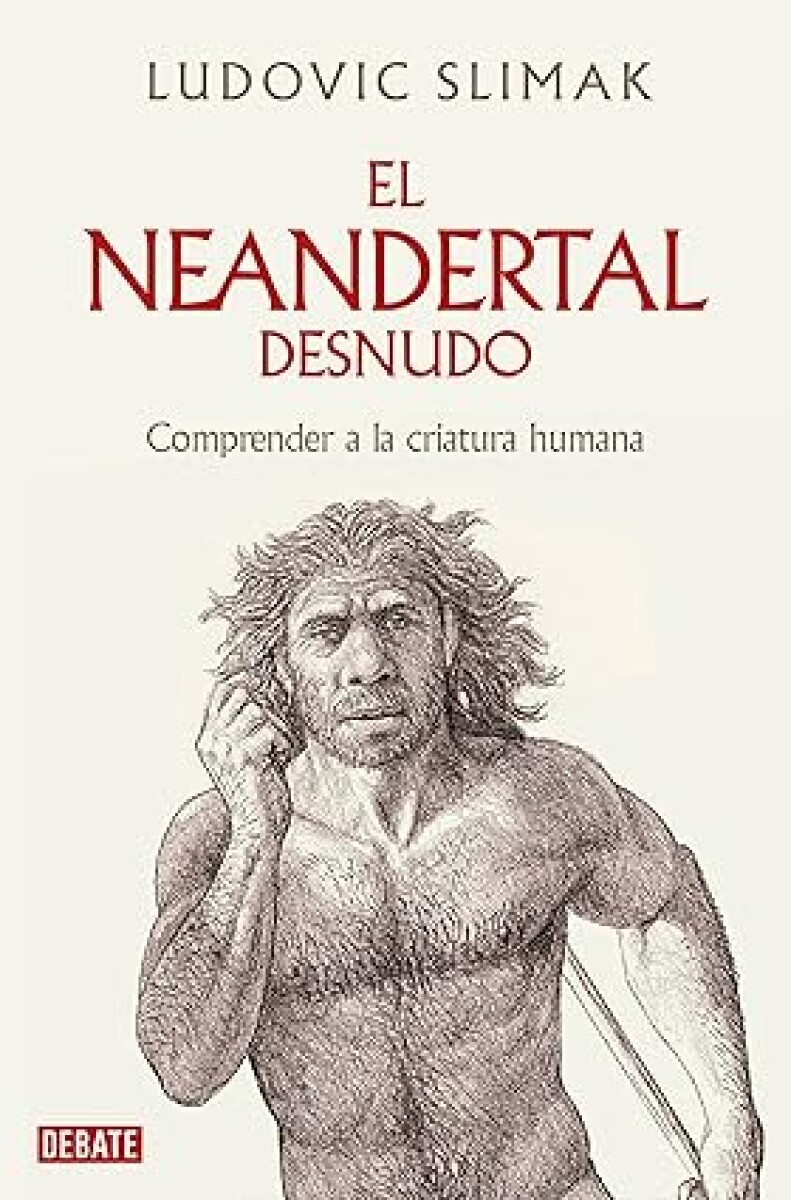 EL NEANDERTAL DESNUDO 