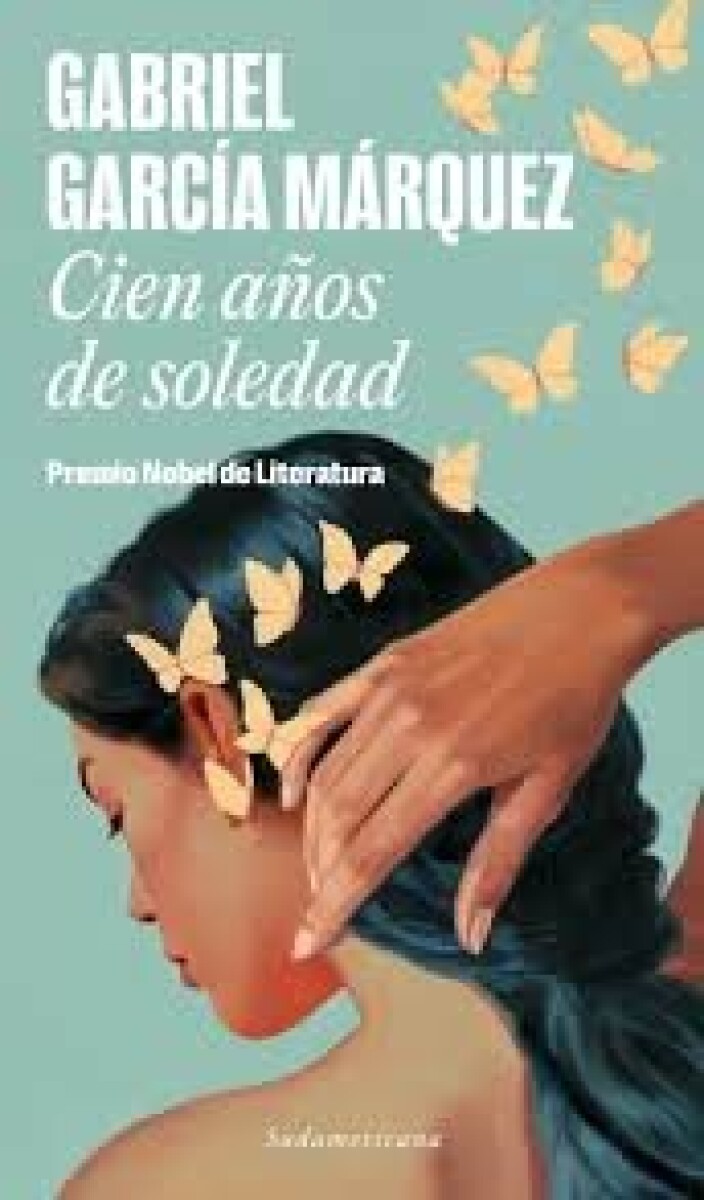 CIEN AÑOS DE SOLEDAD 