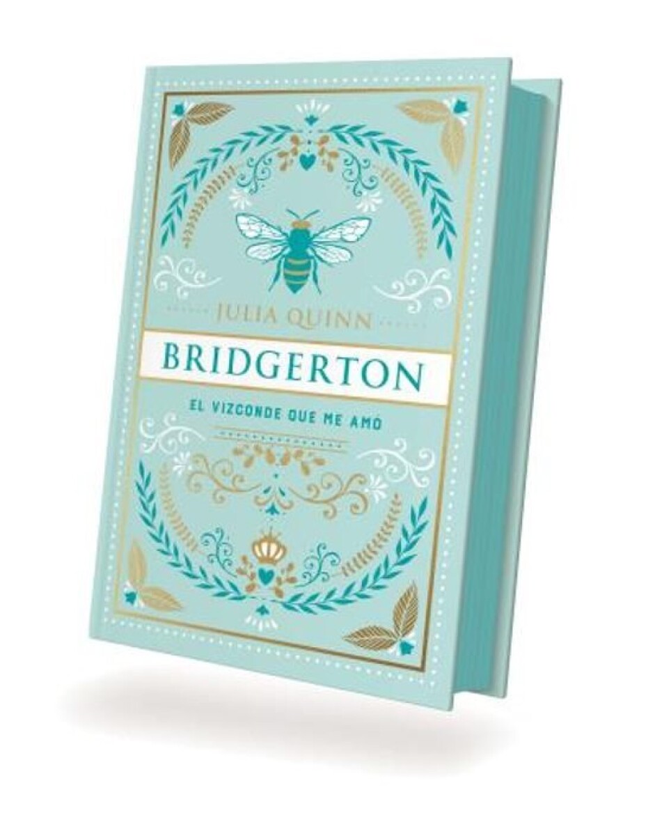 EL VIZCONDE QUE ME AMO (BRIDGERTON 2 ED. ESPECIAL) 