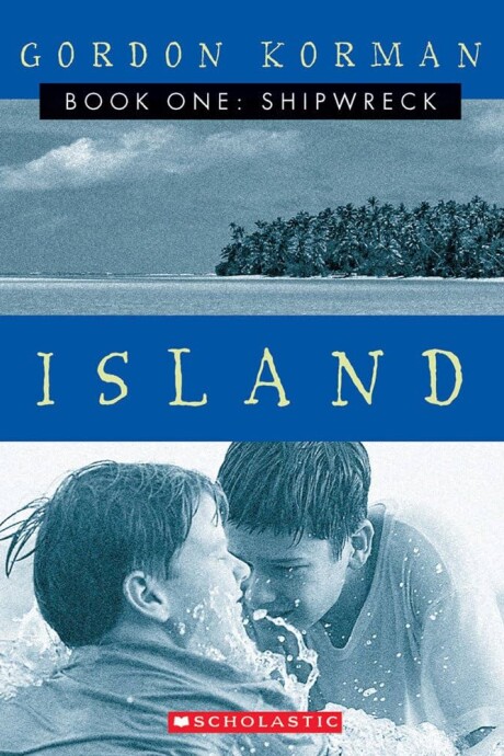 ISLAND : BOOK ONE - SHIPWRECK ISLAND : BOOK ONE - SHIPWRECK