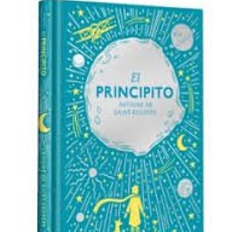 EL PRINCIPITO (ED. CONMEMORATIVA) EL PRINCIPITO (ED. CONMEMORATIVA)