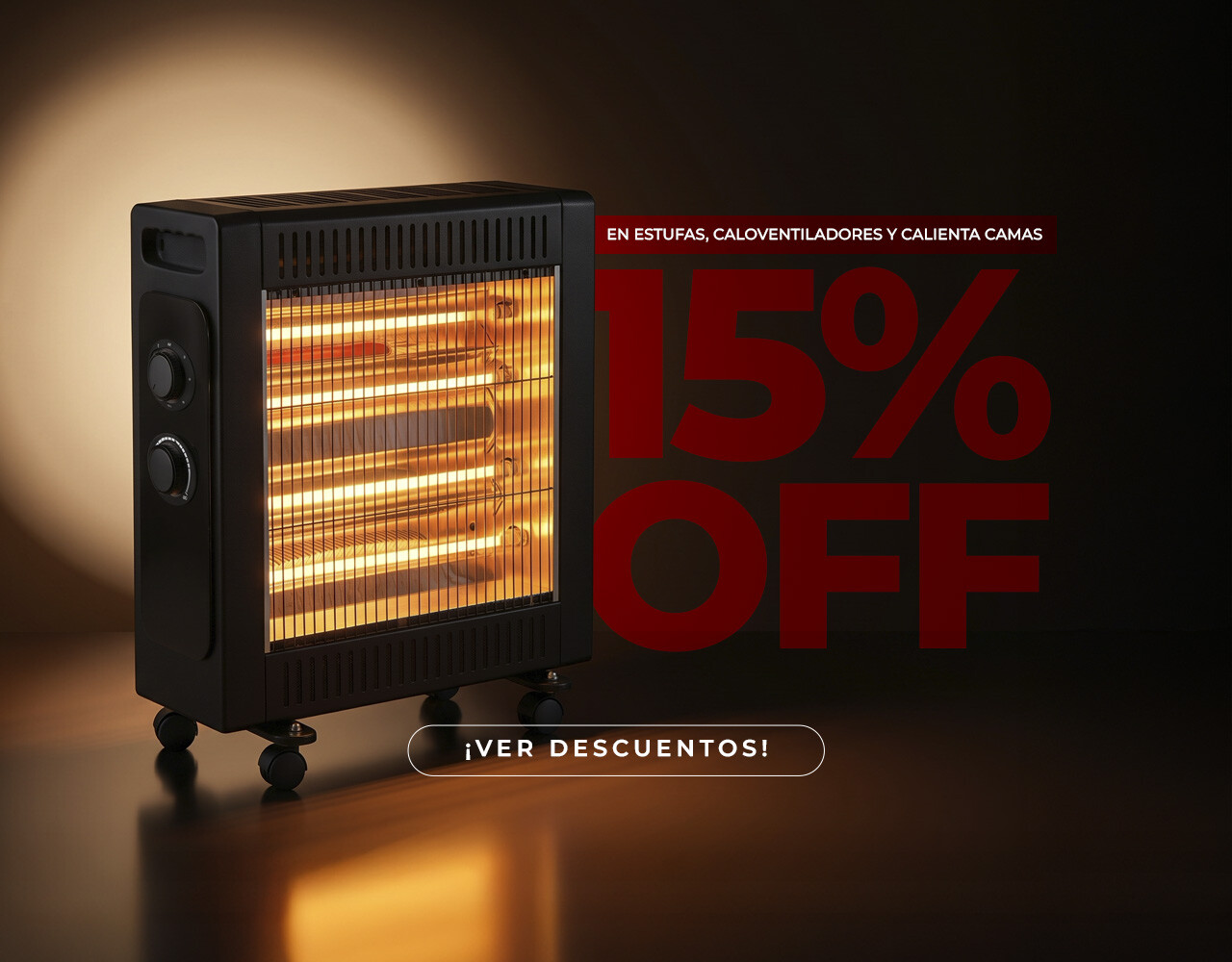 15% OFF en estufas, caloventiladores y calientacamas
