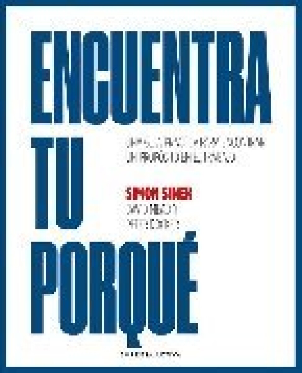ENCUENTRA TU PORQUE 