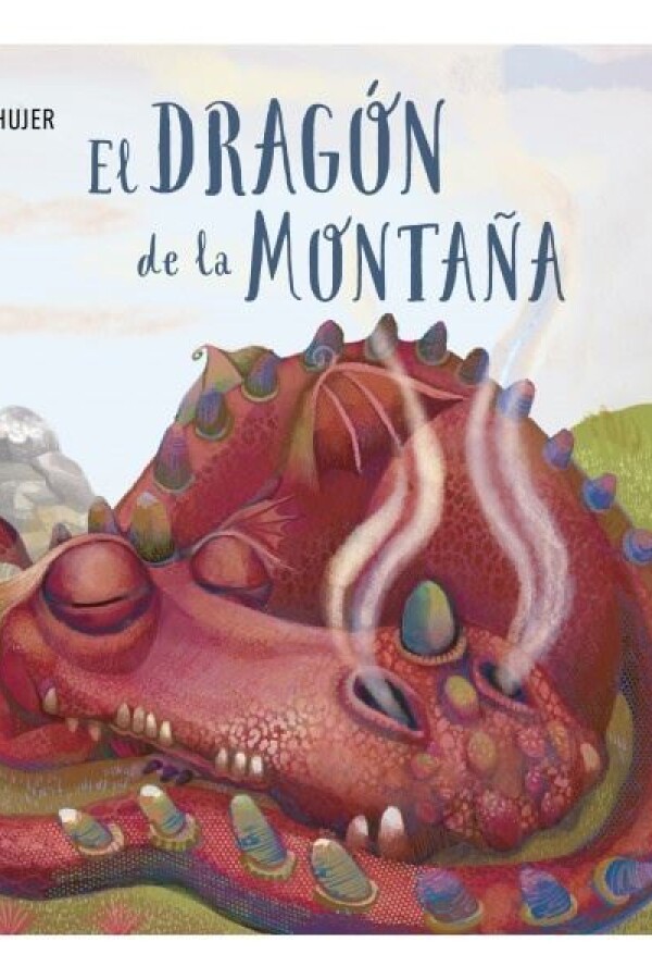 Dragón De La Montaña, El Dragón De La Montaña, El