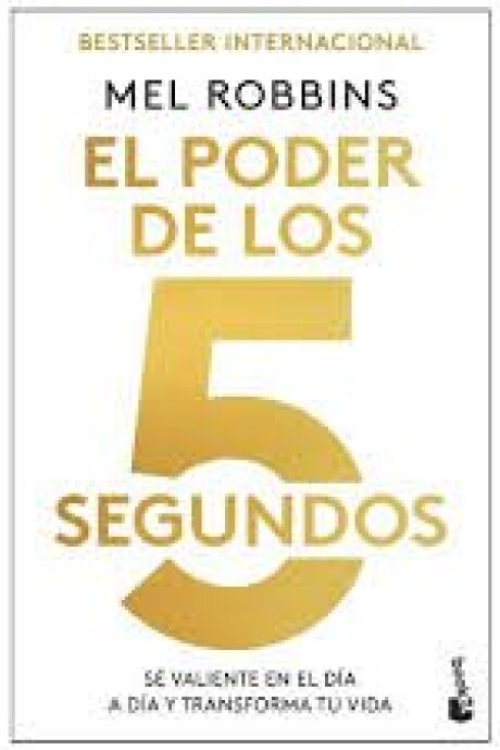 EL PODER DE LOS 5 SEGUNDOS EL PODER DE LOS 5 SEGUNDOS