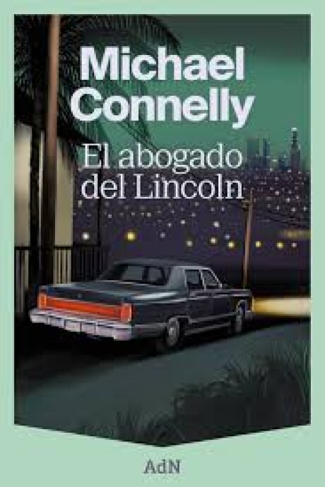 EL ABOGADO DE LINCOLN EL ABOGADO DE LINCOLN