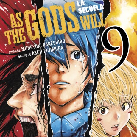 AS THE GODS WILL. LA SECUELA 9 AS THE GODS WILL. LA SECUELA 9