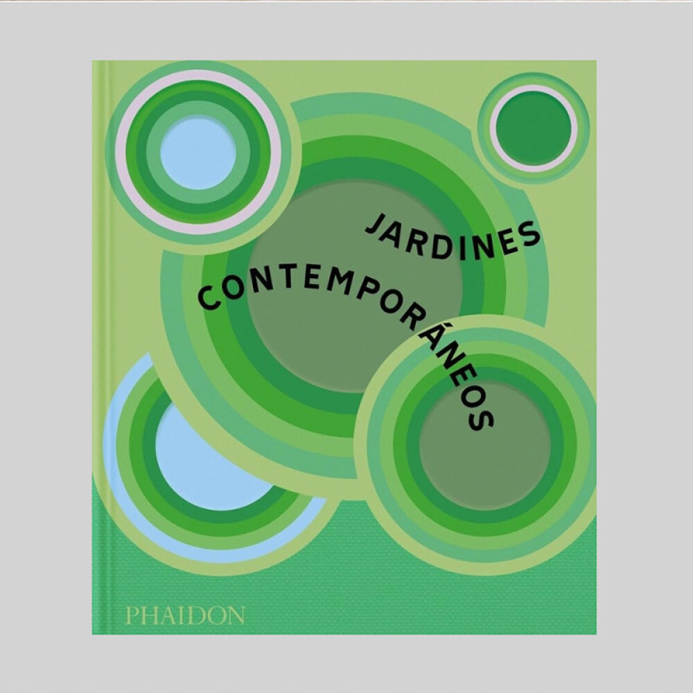 JARDINES CONTEMPORÁNEOS JARDINES CONTEMPORÁNEOS