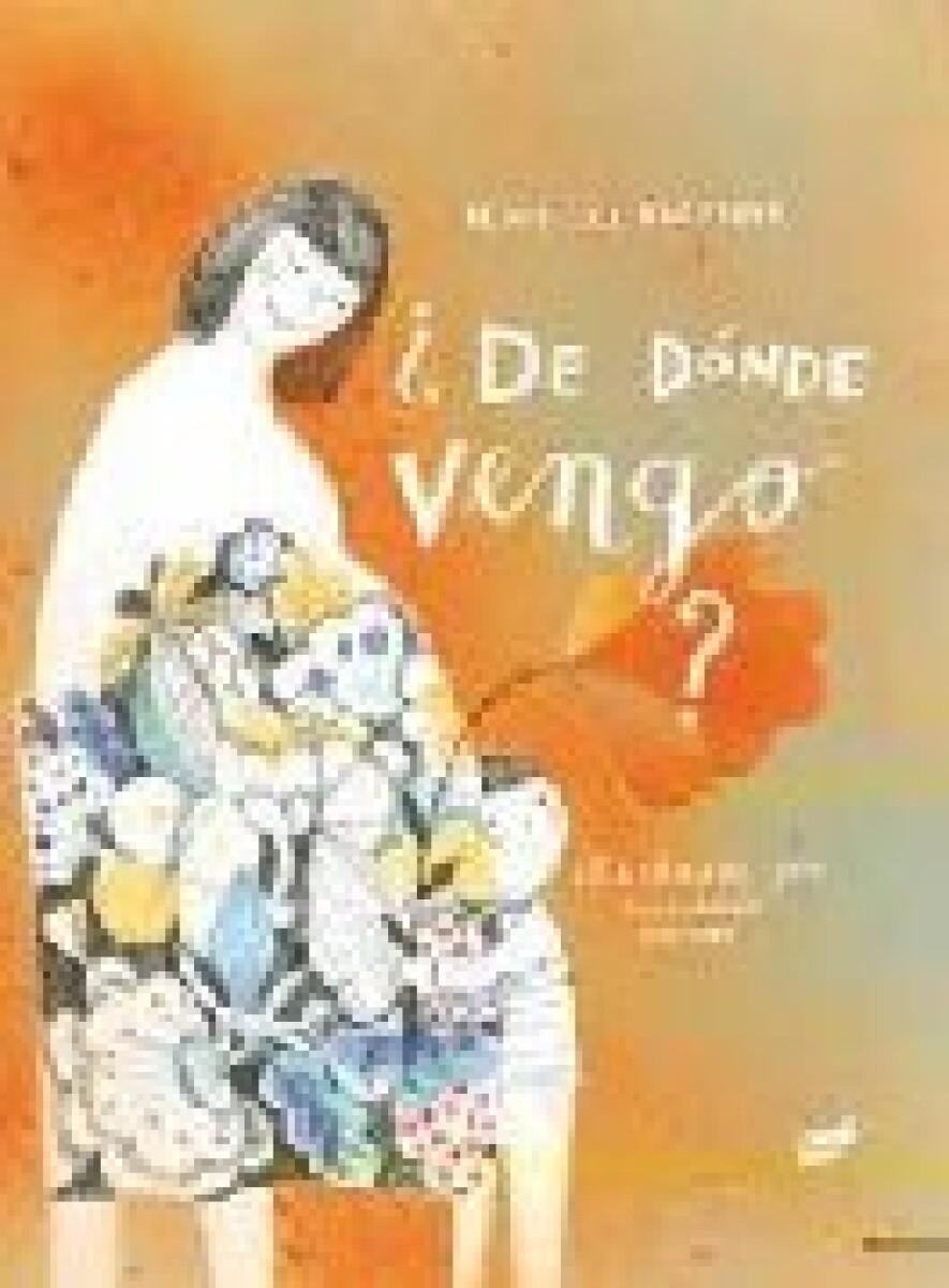 ¿DE DONDE VENGO? 