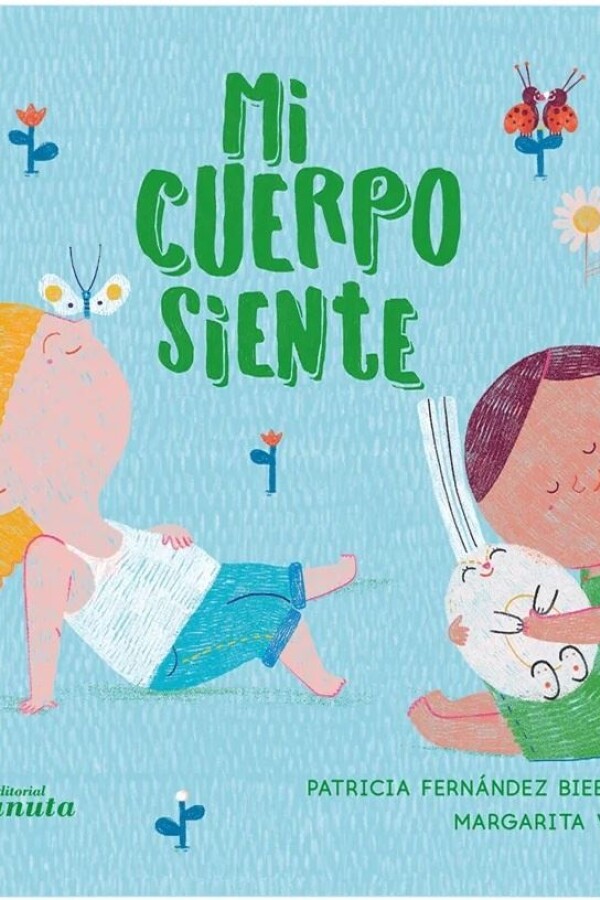 Mi Cuerpo Siente Mi Cuerpo Siente
