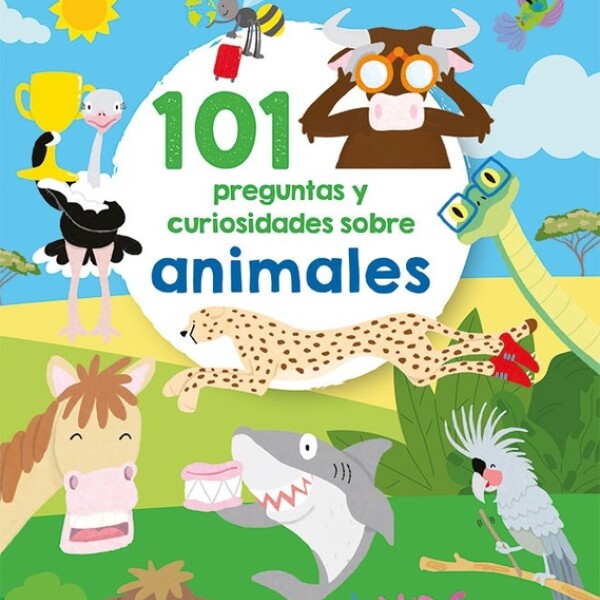 101 Preguntas Y Curiosidades Sobre Animales 101 Preguntas Y Curiosidades Sobre Animales
