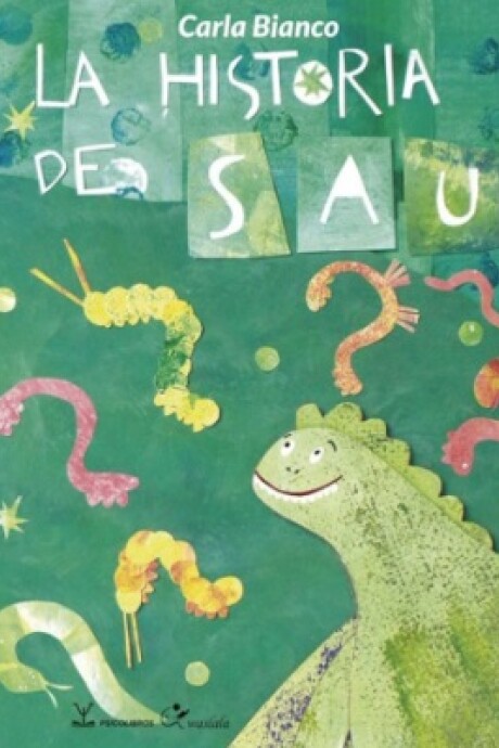 LA HISTORIA DE SAU LA HISTORIA DE SAU
