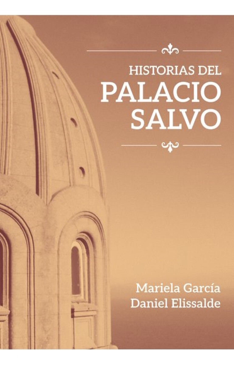 Historias del Palacio Salvo 