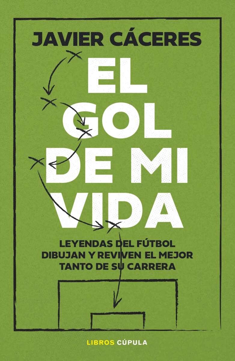 El gol de mi vida 