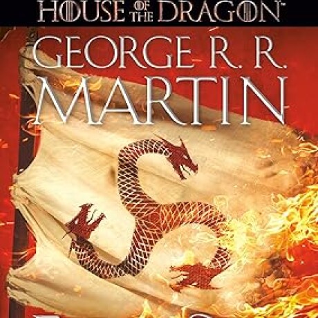 FIRE AND BLOOD FIRE AND BLOOD