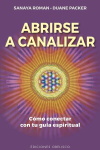 Abrirse A Canalizar Abrirse A Canalizar
