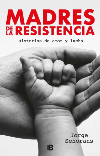 Madres de la resistencia Madres de la resistencia