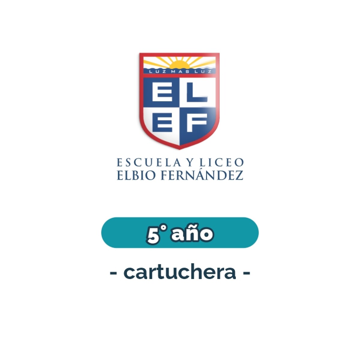 Lista de materiales - Primaria Elbio Fernándes - 5° cartuchera 